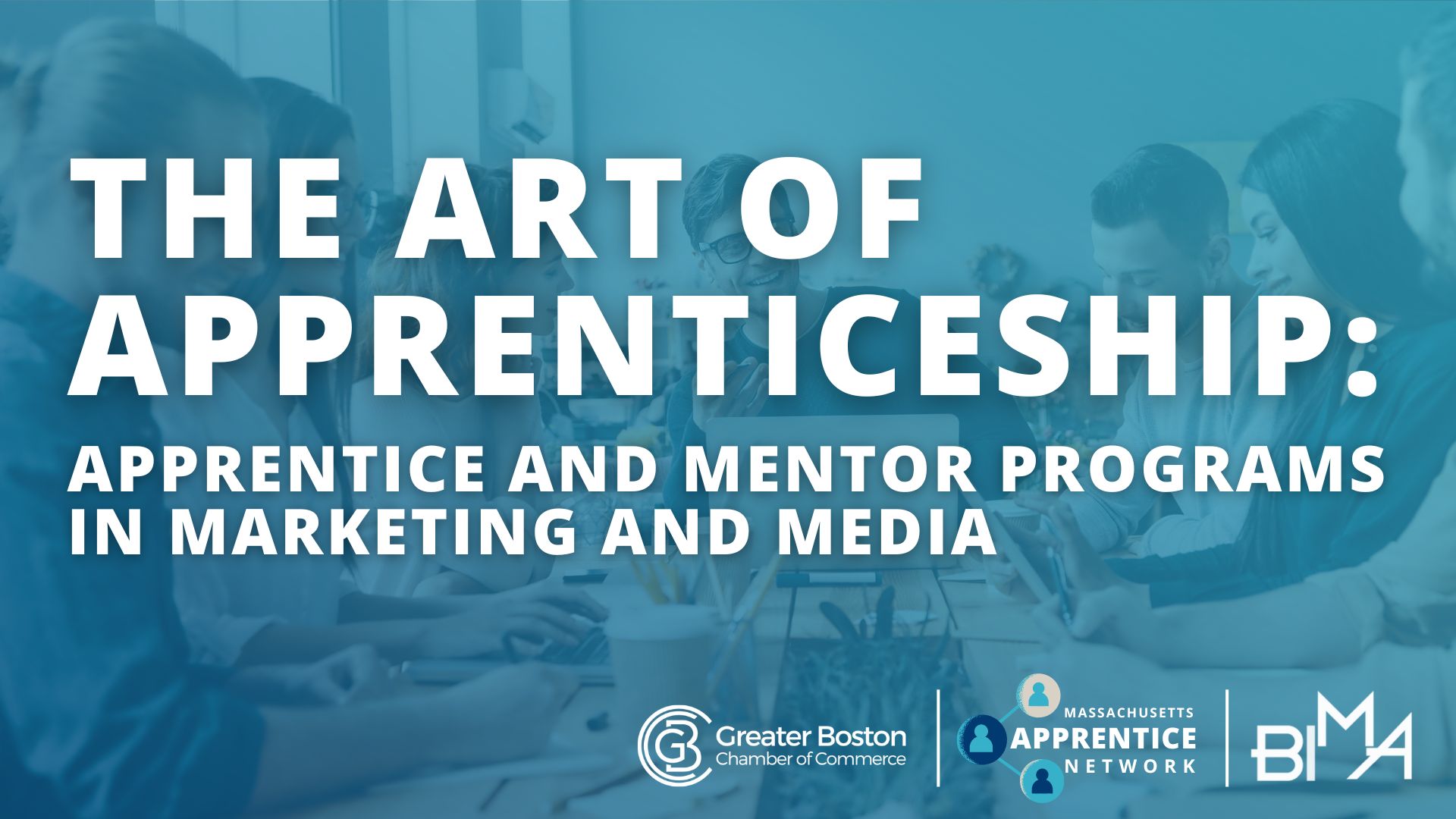 MA Apprentice Network, The Art of Apprenticeship event banner